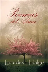 Book cover of Poemas Del Alma by Lourdes Hidalgo