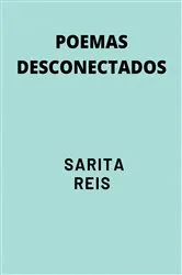 Book cover of Poemas desconectados by Sarita Reis