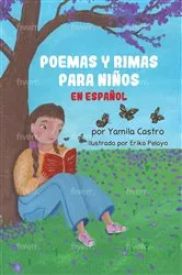 Book cover of Poemas y rimas para niños en español by Yamila Castro