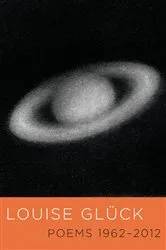 Book cover of Poems 1962-2012 by Louise Glück