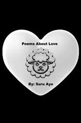 Book cover of Poems About Love by Suru Ayo