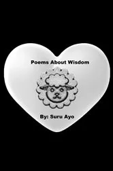 Book cover of Poems About Wisdom by Suru Ayo
