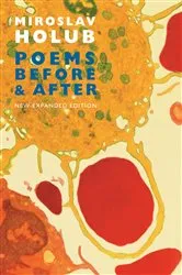 Book cover of Poems Before & After by Miroslav Holub