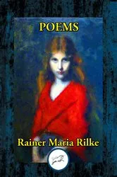 Book cover of Poems by Rainer Maria Rilke by Rainer Maria Rilke
