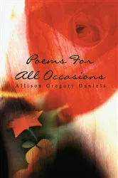Book cover of Poems for All Occasions by Allison Daniels
