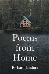 Book cover of Poems from Home by Richard Jandura