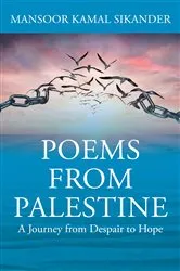 Book cover of Poems from Palestine by Sikander Mansoor Kamal