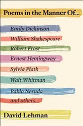 Book cover of Poems in the Manner Of by David Lehman