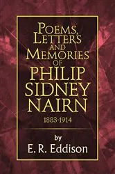 Book cover of Poems, Letters and Memories of Philip Sidney Nairn by E. R. Eddison