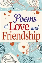 Book cover of Poems of Love and Friendship by Arcturus Publishing