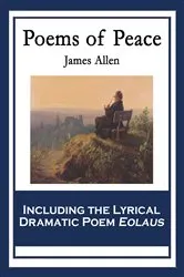 Book cover of Poems of Peace by James Allen