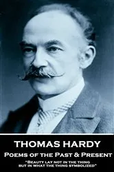 Book cover of Poems of the Past & Present by Thomas Hardy