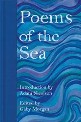 Book cover of Poems of the Sea by Adam Nicolson