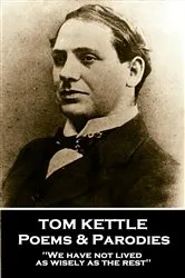 Book cover of Poems & Parodies by Tom Kettle