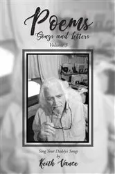Book cover of Poems - Songs and Letters Volume 3 by Keith Vance
