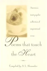 Book cover of Poems That Touch the Heart by A.L. Alexander