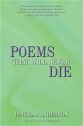 Book cover of Poems That Will Never Die by Unknown
