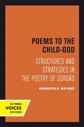 Book cover of Poems to the Child-God by Kenneth E. Bryant