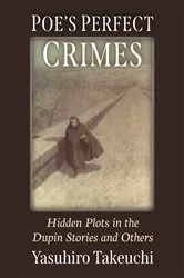 Book cover of Poe's Perfect Crimes by Yasuhiro Takeuchi