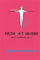 Book cover of Poesía en equilibrio: serie El Equilibrista by Erasmus Cromwell-Smith II