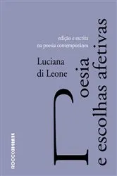 Book cover of Poesia e escolhas afetivas by Luciana di Leone
