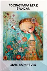 Book cover of Poesias Para Ler E Brincar by Martha Hollais