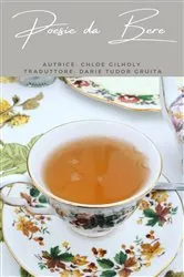 Book cover of Poesie da Bere by Chloe Gilholy