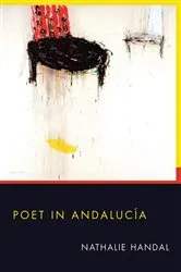 Book cover of Poet in Andalucia by Nathalie Handal