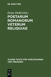 Book cover of Poetarum Romanorum veterum reliquiae by Ernst Diehl
