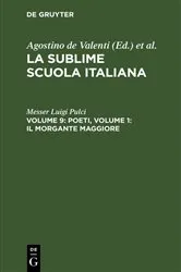 Book cover of Poeti, Volume 9: Il morgante maggiore, volume 1 by Messer Luigi Pulci