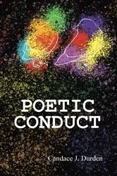 Book cover of Poetic Conduct by Candace J. Durden