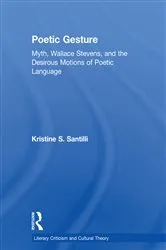 Book cover of Poetic Gesture by Kristine S. Santilli