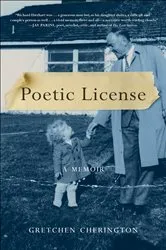 Book cover of Poetic License by Gretchen Cherington