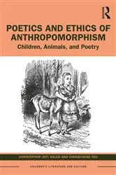 Book cover of Poetics and Ethics of Anthropomorphism by Christopher (Kit) Kelen