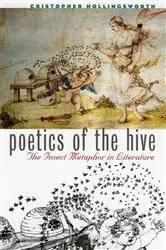 Book cover of Poetics of the Hive by Cristopher Hollingsworth