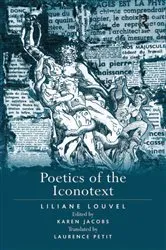 Book cover of Poetics of the Iconotext by Liliane Louvel