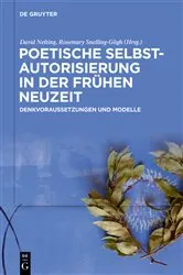 Book cover of Poetische Selbstautorisierung in der Frühen Neuzeit by David Nelting