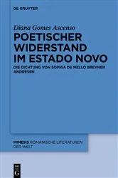 Book cover of Poetischer Widerstand im Estado Novo by Diana Gomes Ascenso