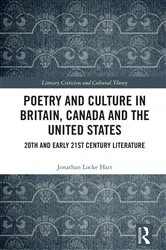 Book cover of Poetry and Culture in Britain, Canada and the United States by Jonathan Locke Hart