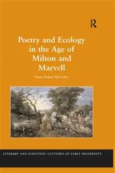 Book cover of Poetry and Ecology in the Age of Milton and Marvell by Diane Kelsey McColley