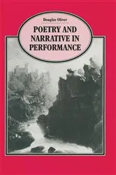 Book cover of Poetry and Narrative in Performance by Douglas Oliver