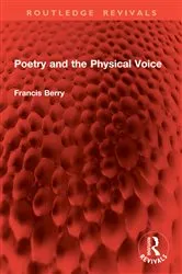 Book cover of Poetry and the Physical Voice by Francis Berry