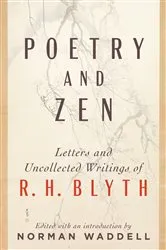 Book cover of Poetry and Zen by R. H. Blyth
