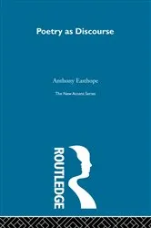 Book cover of Poetry as Discourse by Antony Easthope