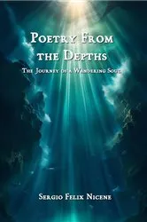 Book cover of Poetry from the Depths by Sergio Felix Nicene