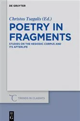Book cover of Poetry in Fragments by Christos Tsagalis