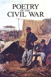 Book cover of Poetry of the Civil War by John Boyes