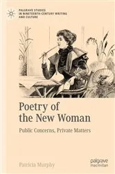 Book cover of Poetry of the New Woman by Patricia Murphy