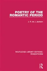 Book cover of Poetry of the Romantic Period by J. R. de J. Jackson
