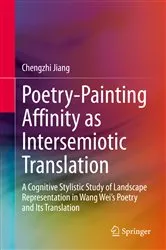 Book cover of Poetry-Painting Affinity as Intersemiotic Translation by Chengzhi Jiang